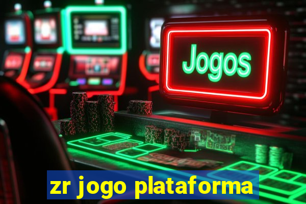 zr jogo plataforma